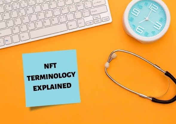 A complete NFT glossary: NFT terminologies explained